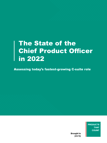 State of the Chief Product Officer in 2022 cover